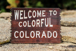 Welcome to Colorful Colorado Magnet